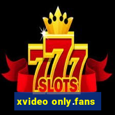 xvideo only.fans